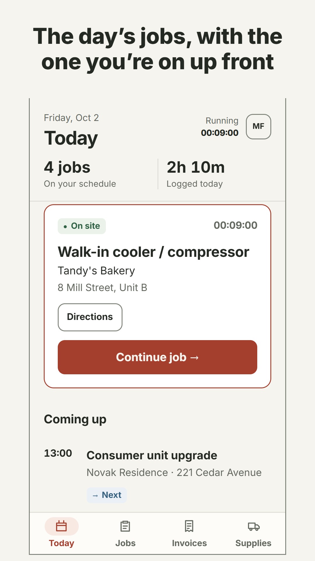 Snib Today screen showing the current job and remaining jobs